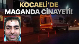 Kocaeli’de maganda cinayeti!